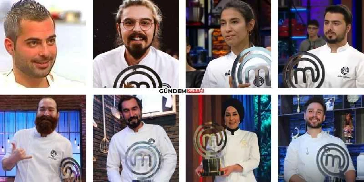 MasterChef Türkiye Şampiyonları Kimlerdir? 2011-2025