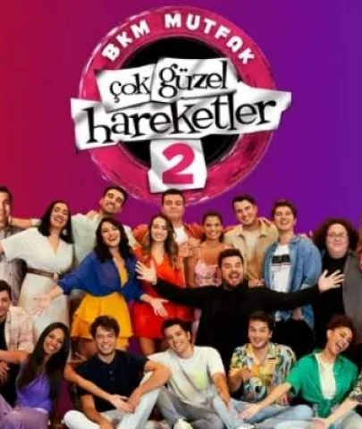 Çok Güzel Hareketler 2 Oyuncuları | Erkek ve Kadın | 2019-2025