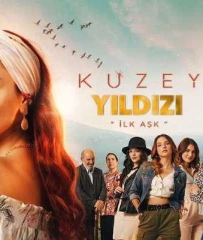 Kuzey Yıldızı İlk Aşk Oyuncuları | Dizi Kadrosu | 2019-2021